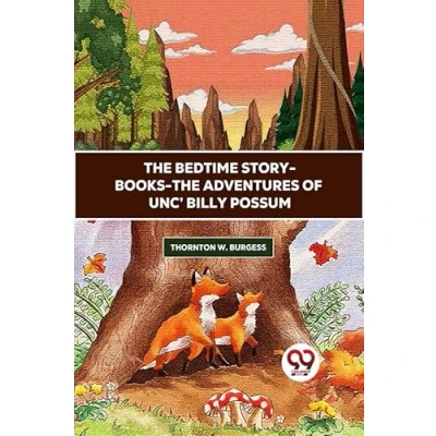 Afbeelding van The Bedtime Story Books Adventures Of Unc&#039; Billy Possum