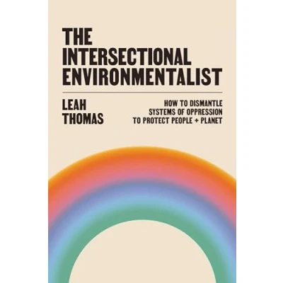 Afbeelding van The Intersectional Environmentalist