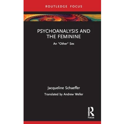 Afbeelding van Routledge Focus on Mental Health Psychoanalysis and the Feminine