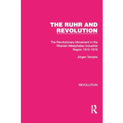 Afbeelding van Routledge Library Editions: Revolution The Ruhr and