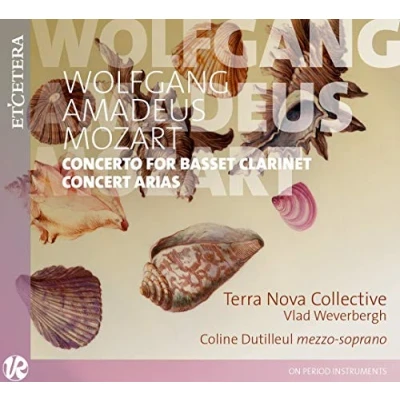 Afbeelding van Coline Dutilleul &amp;Terra Nova Collective, Vlad Weverbergh Mozart: Concerto F Basset Clarinet &amp; Concert Arias (CD)