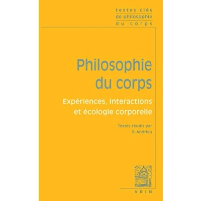 Afbeelding van Textes Cles De Philosophie Du Corps