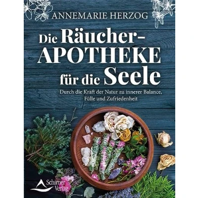 Afbeelding van die Räucher Apotheke für Seele