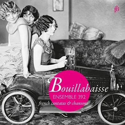 Afbeelding van Ensemble 392 Bouillabaisse French Cantatas (CD)
