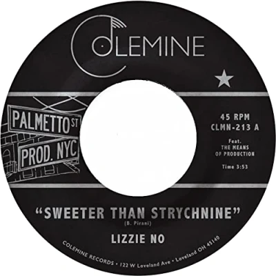 Afbeelding van Lizzie &amp; Ben Pirani No Sweeter Than Strychnine / Stop Bothering Me (Single)