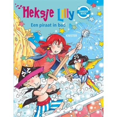 Image de Een piraat in bad ; Heksje Lilly spookt erop los