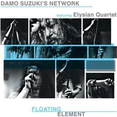 Afbeelding van Damo Suzuki&#039;s Network Feat Elysian Quartet Floating Element (2 LP)