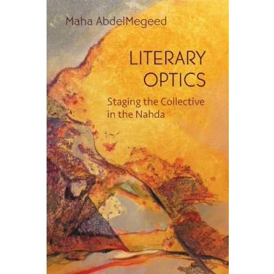 Afbeelding van Middle East Studies Beyond Dominant Paradigms Literary Optics