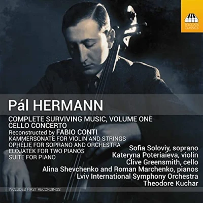 Afbeelding van Lviv National Philharmonic Symphony Orchestra, Theodore Kuchar Hermann: Complete Surviving Music, Volume One (CD)