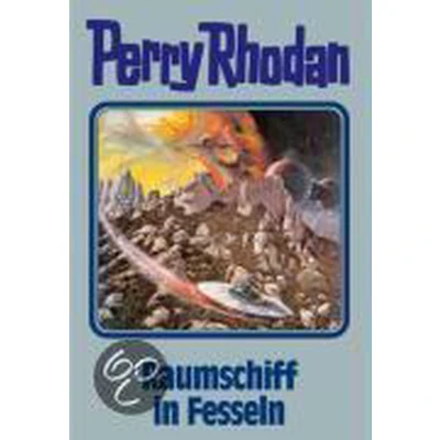 Afbeelding van Perry Rhodan 82. Raumschiff in Fesseln