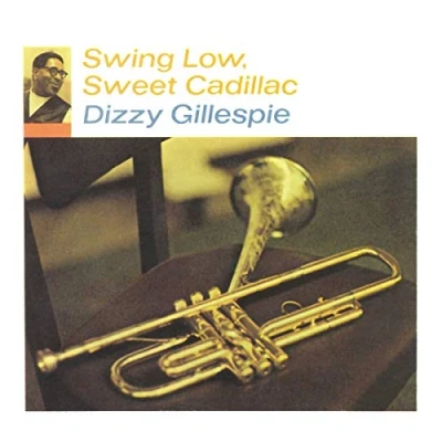 Afbeelding van Dizzy Gillespie Swing Low Sweet..