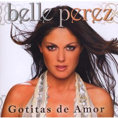 Afbeelding van Belle Perez Gotitas De Amor (CD)