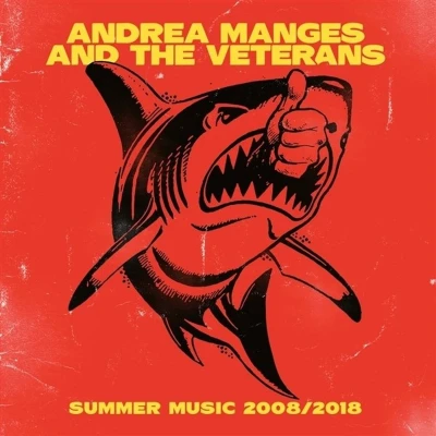 Afbeelding van Andrea and the Veterans Manges Summer Music 2008 2018 (2 Singles)