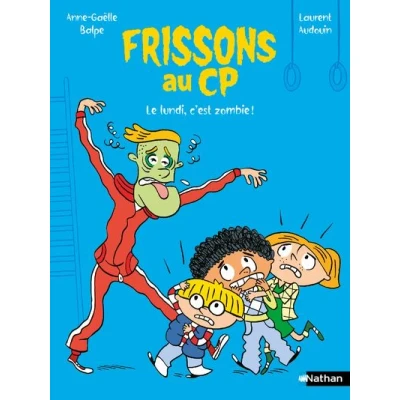 Image de Frissons au CP Lundi, c&#039;est zombie !