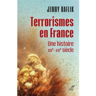 Image de Terrorismes en france une histoire xixe xxie siecle