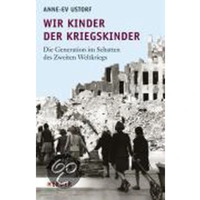 Afbeelding van Wir Kinder der Kriegskinder