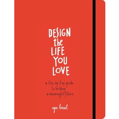 Afbeelding van Design the Life You Love