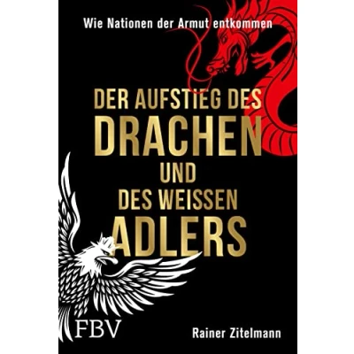 Afbeelding van Der Aufstieg des Drachen und weißen Adlers