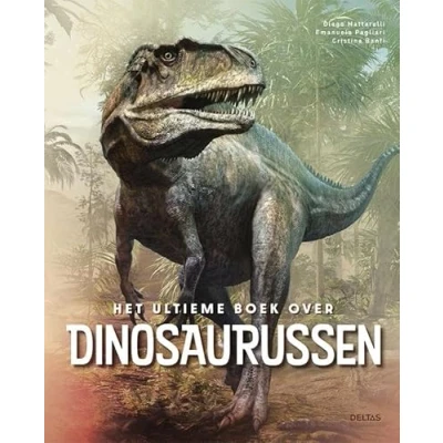 Afbeelding van Het ultieme boek over Dinosaurussen