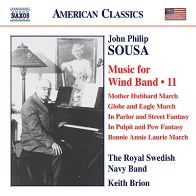 Afbeelding van Royal Swedish Navy Band, Keith Brion Sousa: Music For Wind Band Volume 11 (CD)