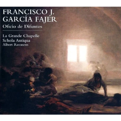 Afbeelding van La Grande Chapelle, Schola Antiqua, Albert Recasens Fajer: Oficio De Difuntos (CD)