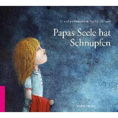 Afbeelding van Papas Seele hat Schnupfen