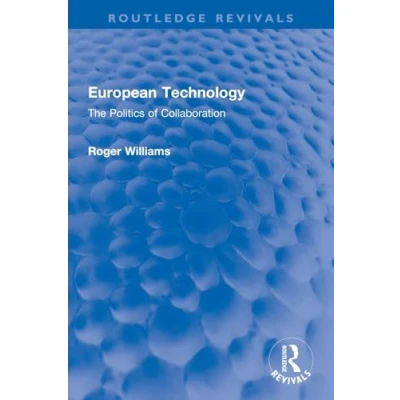 Afbeelding van Routledge Revivals European Technology