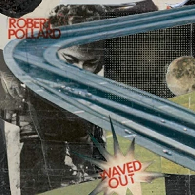 Afbeelding van Robert Pollard Waved Out (LP) (Coloured Vinyl)