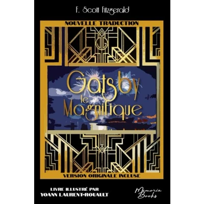 Image de Gatsby le Magnifique, traduction 2023 illustrée, impression premium, incluant la VO &quot;The Great Gatsby&quot;