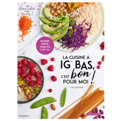 Image de La cuisine à IG bas, c&#039;est bon pour moi !