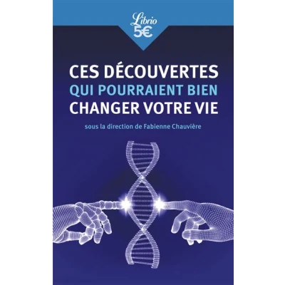Image de Ces découvertes qui pourraient bien changer votre vie