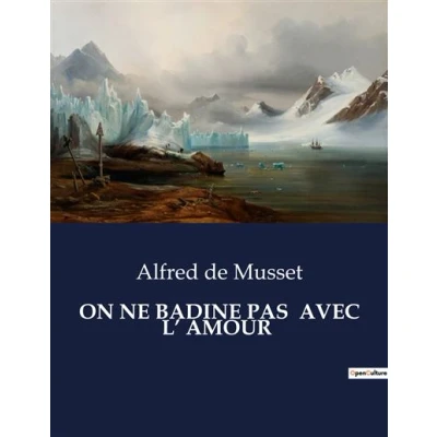 Image de On ne badine pas avec l&#039; amour