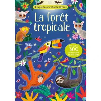 Image de La forêt tropicale Mes petits autocollants Usborne
