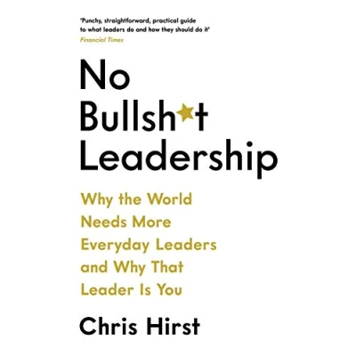 Afbeelding van No Bullsh*t Leadership