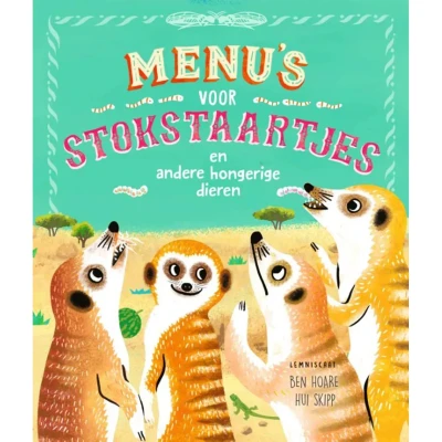 Afbeelding van Menu’s voor stokstaartjes en andere hongerige dieren