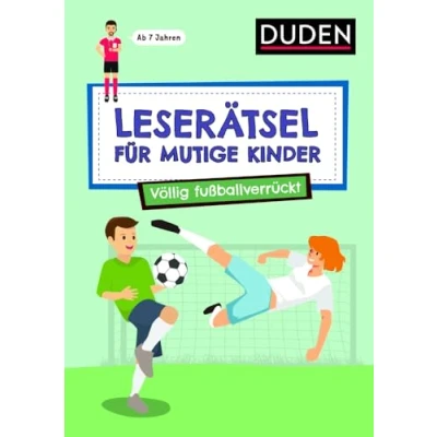 Afbeelding van Leserätsel für mutige Kinder Völlig fußballverrückt ab 7 Jahren