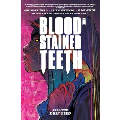Afbeelding van Blood Stained TEETH TP Teeth, Volume 2: Drip Feed