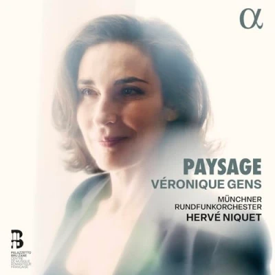 Afbeelding van Véronique Gens, Münchner Rundfunkorchester, Hervé Niquet Paysage (CD)