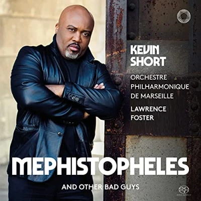 Afbeelding van Lawrence Foster, Kevin Short Mephistopheles and Other Bad Guys (Super Audio CD)