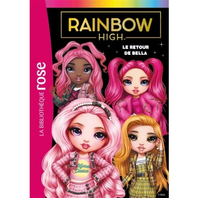 Image de Rainbow High 09 Le retour de Bella