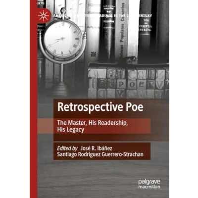 Afbeelding van American Literature Readings in the 21st Century Retrospective Poe