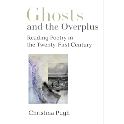 Afbeelding van Poets On Poetry Ghosts and the Overplus