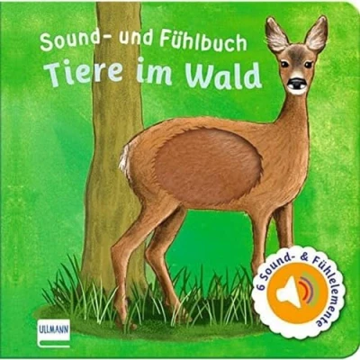 Afbeelding van Sound und Fühlbuch Tiere im Wald (mit 6 Fühlelementen)
