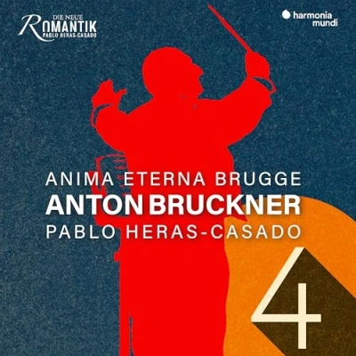 Afbeelding van Anima Eterna &amp; Pablo Heras Casado Bruckner: Symphony No. 4 Romantic (CD)
