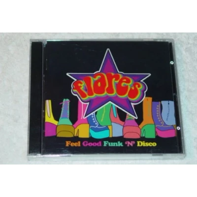 Afbeelding van Flares: Feel Good Funk &#039;N&#039; Disco
