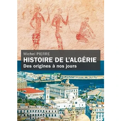 Afbeelding van HISTOIRE DE L&#039;ALGERIE
