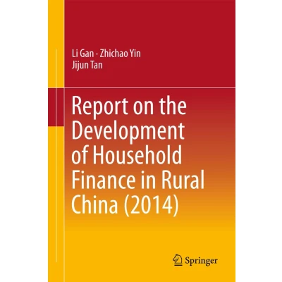 Afbeelding van Report on the Development of Household Finance in Rural China 2014