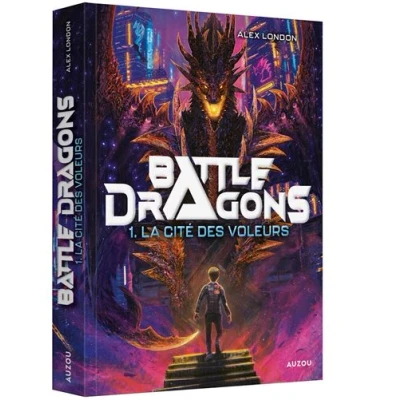 Image de BATTLE DRAGONS Tome 01 LA CITE DES VOLEURS