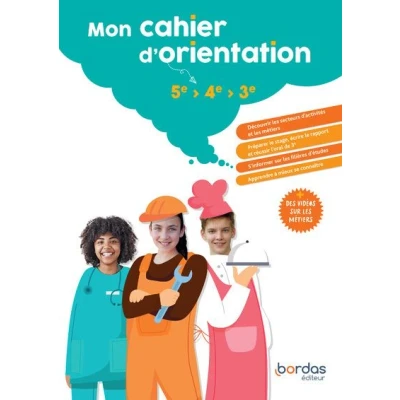 Image de Mon cahier d&#039;orientation 5e &gt; 4e 3e