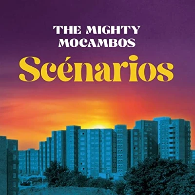 Afbeelding van Mighty Mocambos Scenarios (LP)